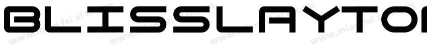 Blisslayton Regular字体转换